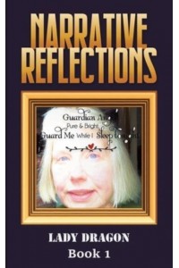 Narrative Reflections