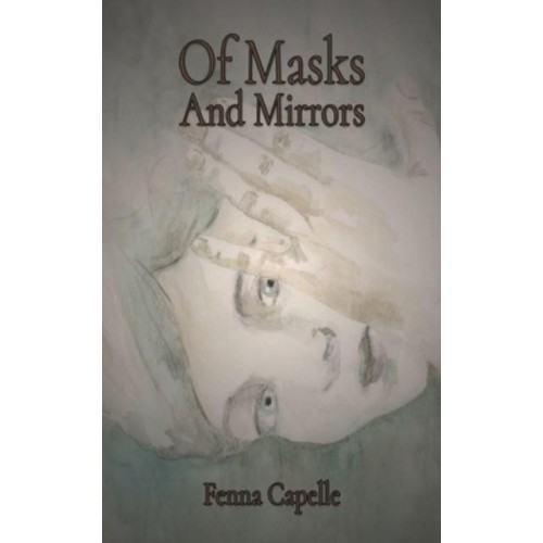 Of Masks and Mirrors