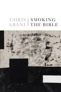 Smoking the Bible Poems