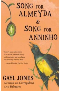 Song for Almeyda & Song for Anninho
