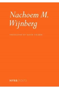 Nachoem M. Wijnberg - New York Review Books Poets