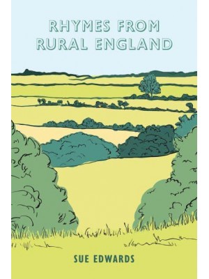 Rhymes from Rural England