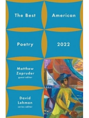 The Best American Poetry 2022 - Best American Poetry