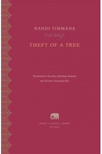 Theft of a Tree - Murty Classical Library of India