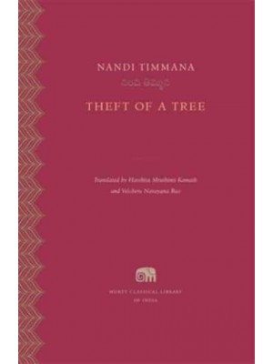 Theft of a Tree - Murty Classical Library of India