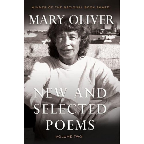 New and Selected Poems, Volume Two