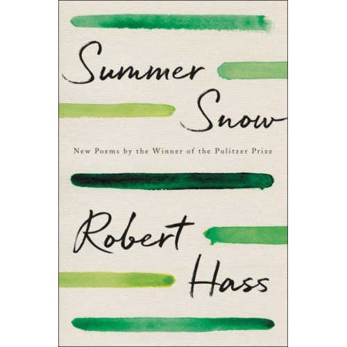 Summer Snow New Poems