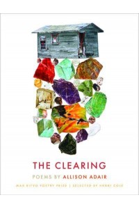 The Clearing - Max Ritvo Poetry Prize