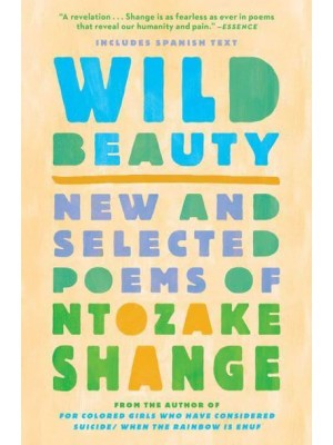 Wild Beauty New and Selected Poems