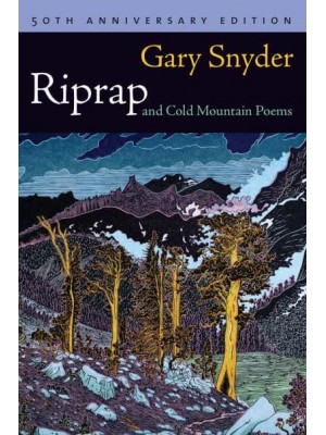 Riprap and Cold Mountain Poems