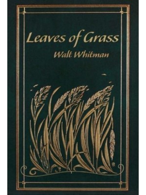 Leaves of Grass - Leather-Bound Classics