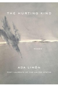 The Hurting Kind Poems