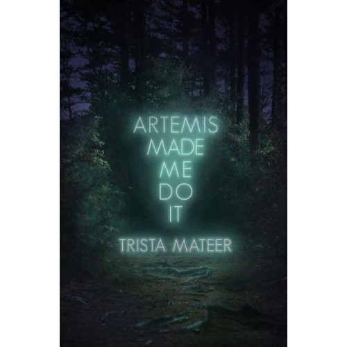 Artemis Made Me Do It