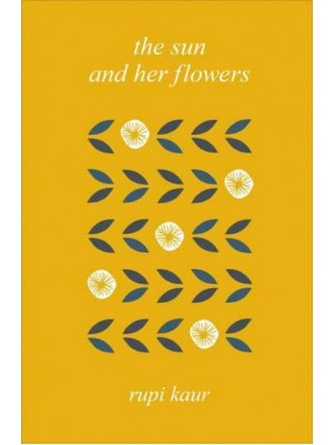 The Sun and Her Flowers