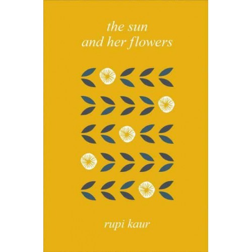 The Sun and Her Flowers