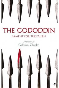 The Gododdin Lament for the Fallen