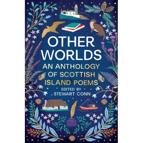 Other Worlds An Anthology of Scottish Island Poems