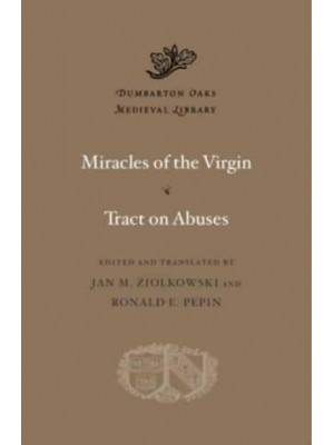 Miracles of the Virgin - Dumbarton Oaks Medieval Library