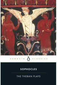 The Theban Plays - Penguin Classics