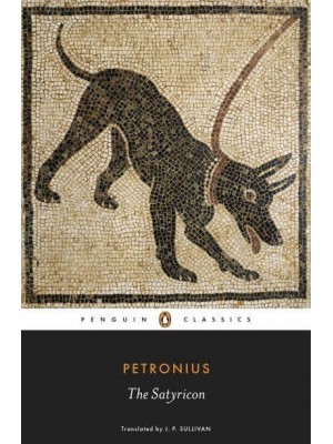 The Satyricon - Penguin Classics