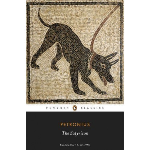 The Satyricon - Penguin Classics
