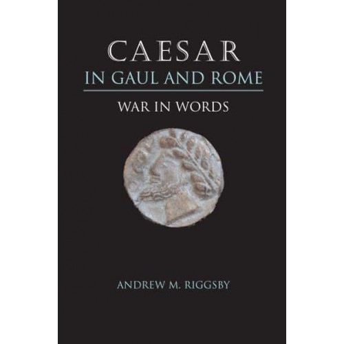 Caesar in Gaul and Rome War in Words