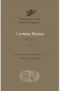 Carmina Burana - Dumbarton Oaks Medieval Library
