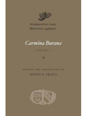 Carmina Burana - Dumbarton Oaks Medieval Library