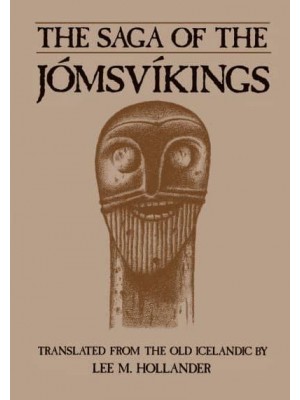 The Saga of the Jomsvikings