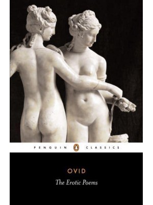 The Erotic Poems - Penguin Classics