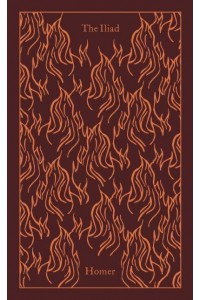The Iliad - Penguin Clothbound Classics
