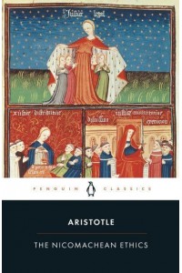 The Nicomachean Ethics - Penguin Classics