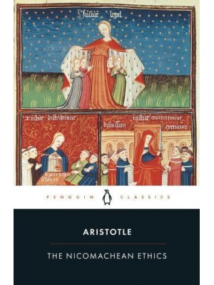 The Nicomachean Ethics - Penguin Classics