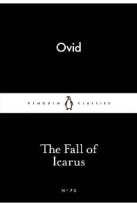 The Fall of Icarus - Penguin Little Black Classics