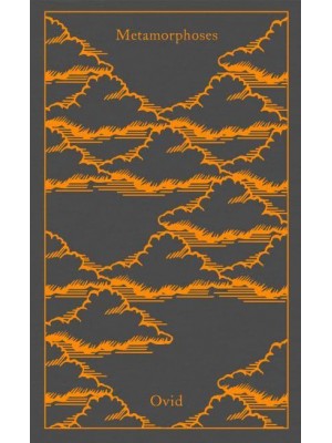 Metamorphoses - Penguin Clothbound Classics