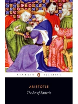 The Art of Rhetoric - Penguin Classics