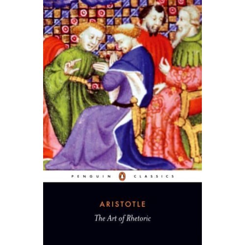 The Art of Rhetoric - Penguin Classics