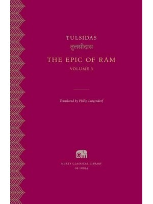 The Epic of Ram, Volume 3 - Murty Classical Library of India