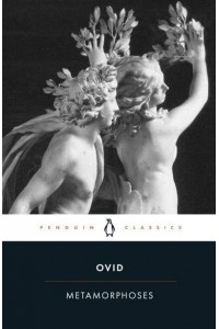 Metamorphoses A New Verse Translation