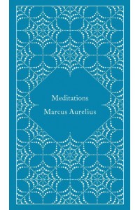 Meditations - Penguin Classics