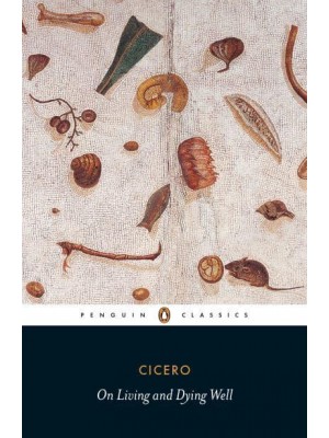 On Living and Dying Well - Penguin Classics