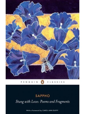 Stung With Love Poems and Fragments - Penguin Classics