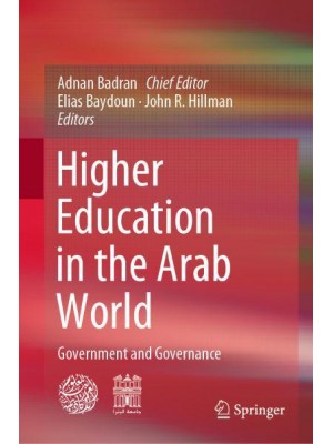 Higher Education in the Arab World Government and Governance