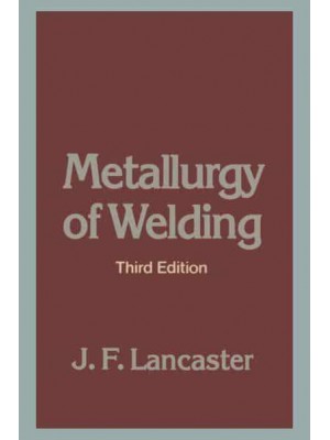 Metallurgy of Welding