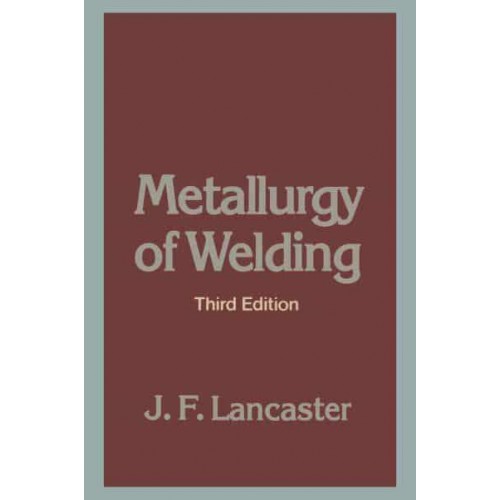Metallurgy of Welding