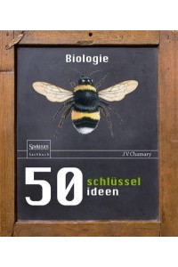 50 Schlüsselideen Biologie