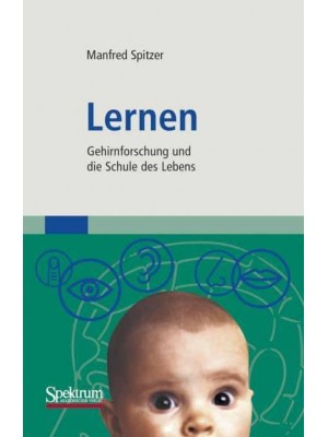 Lernen Gehirnforschung Und Die Schule Des Lebens