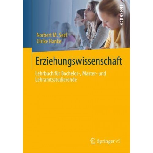 Erziehungswissenschaft Lehrbuch Für Bachelor-, Master- Und Lehramtsstudierende