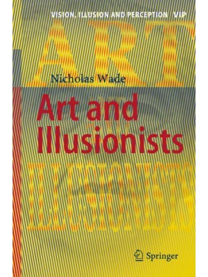 Art and Illusionists - Visual, Illusion and Perception