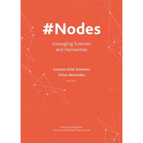 #Nodes Entangling Sciences and Humanities